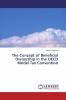 The Concept of Beneficial Ownership in the OECD Model Tax Convention
