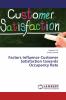 Factors Influence Customer Satisfaction towards Occupancy Rate