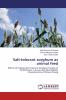 Salt-tolerant sorghum as animal feed
