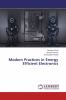 Modern Practices in Energy Efficient Electronics