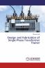 Design and Fabrication of Single Phase Transformer Trainer