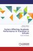 Factors Affecting Academic Performance in Transition in Schools