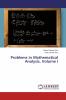 Problems in Mathematical Analysis Volume I