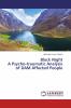 Black Night A Psycho-traumatic Analysis of DAM Affected People