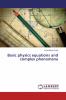 Basic physics equations and complex phenomena