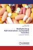 Multiple Drug Administration