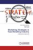 Marketing Strategies in Food Retailing Industry