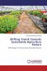 Shifting Trends Towards Sustainable Agriculture Pattern