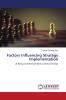 Factors Influencing Strategy Implementation