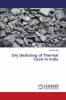 Dry Deshaling of Thermal Coals in India