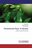 Periodontal Flaps: A Review
