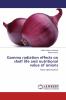 Gamma radiation effects on shelf life and nutritional value of onions