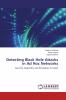 Detecting Black Hole Attacks in Ad Hoc Networks
