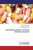 Dual Drug Action of Drug Delivery System
