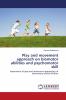 Play and movement approach on biomotor abilities and psychomotor skill