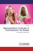 Representation of Gender in Contemporary Toy Design