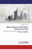 Black Mayors And Policy Responsiveness