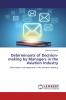 Determinants of Decision-making by Managers in the Aviation Industry