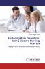 Fostering Role Transition: Using Elective Nursing Courses