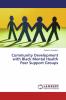 Community Development with Black Mental Health Peer Support Groups
