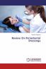 Review On Periodontal Dressings