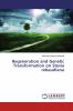 Regeneration and Genetic Transformation on Stevia rebaudiana