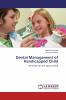 Dental Management of Handicapped Child