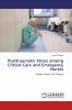 Posttraumatic Stress among Critical Care and Emergency Nurses