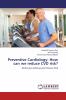 Preventive Cardiology: How can we reduce CVD risk?: Reducing Cardiovascular Disease Risk