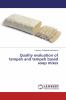 Quality evaluation of tempeh and tempeh based soup mixes