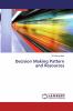 Decision Making Pattern and Resources