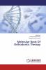 Molecular Basis Of Orthodontic Therapy