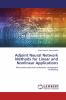 Adjoint Neural Network Methods for Linear and Nonlinear Applications