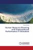 Human Resource Planning and Organizational Performance in Education