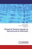 Chemical Sensors based on Nanostructure Materials