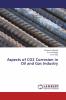 Aspects of CO2 Corrosion in Oil and Gas Industry