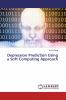Depression Prediction Using a Soft Computing Approach