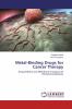 Metal-Binding Drugs for Cancer Therapy