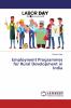 Employment Programmes for Rural Development in India