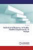Technical Efficiency in Public Health Dispensaries in Kenya