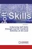 Enhancing Soft Skills through Learner Centered Activities at UG Level