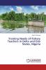 Training Needs of Fishery Teachers in Delta and Edo States Nigeria