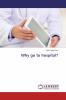 Why go to hospital?