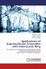 Applications of Supramolecular Ensembles with Heterocyclic Ring
