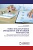 Indian Insurance Sector Deregulation and the Global Financial Crisis