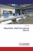 Adaptable Multi-Functional Spaces