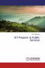 ICT Projects in Public Services