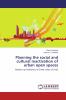 Planning the social and cultural reactivation of urban open spaces