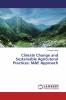 Climate Change and Sustainable Agricutural Practices: M&E Approach