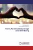 TeensParentsBody Image and Well-Being
